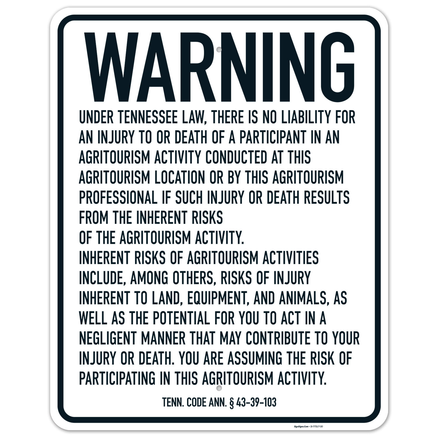 Agritourism warning sign under Tennessee law, Tenn. Code Ann. 43-39-103